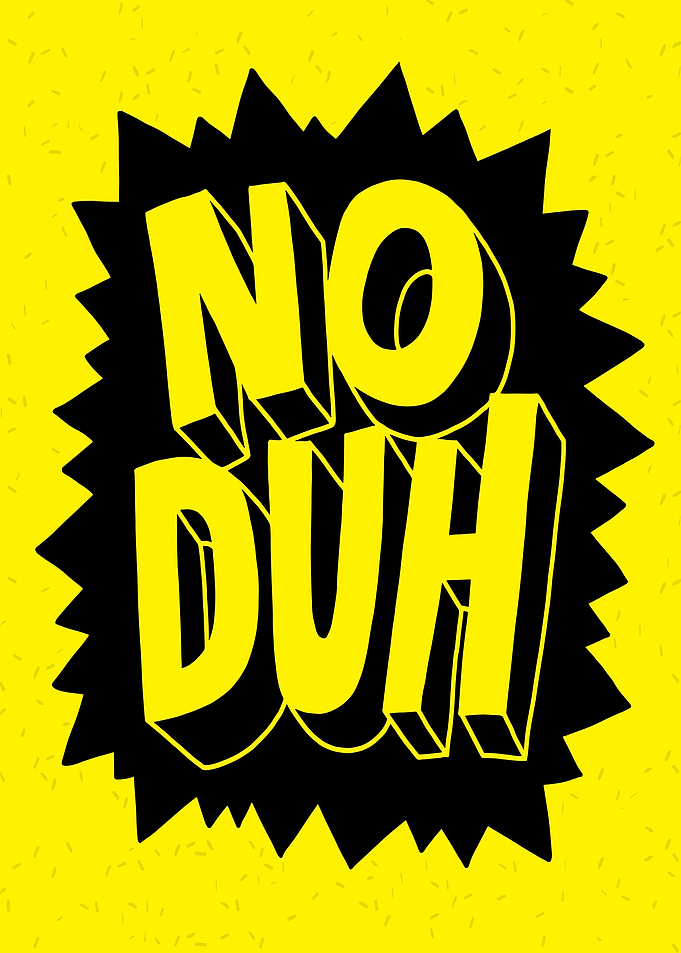 No Duh Comic Style Graphic