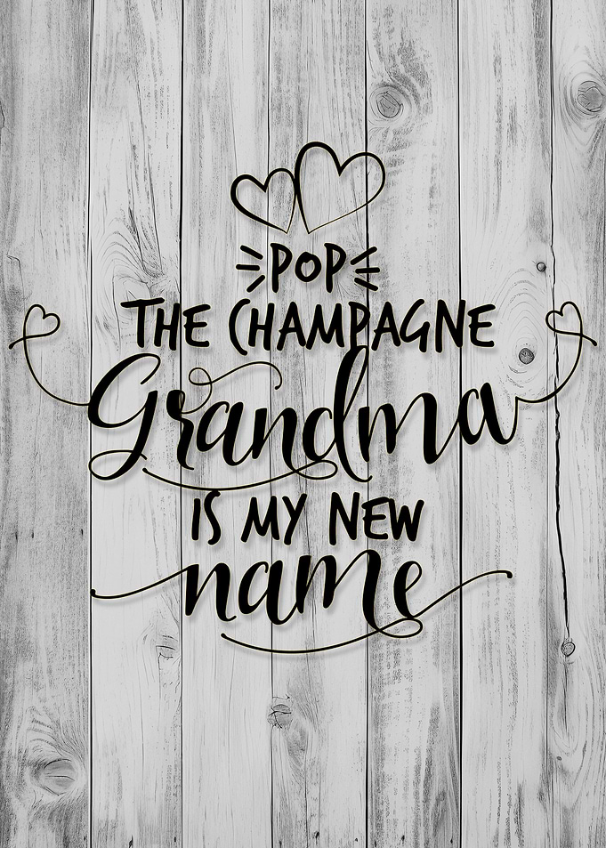 Grandma is my new name