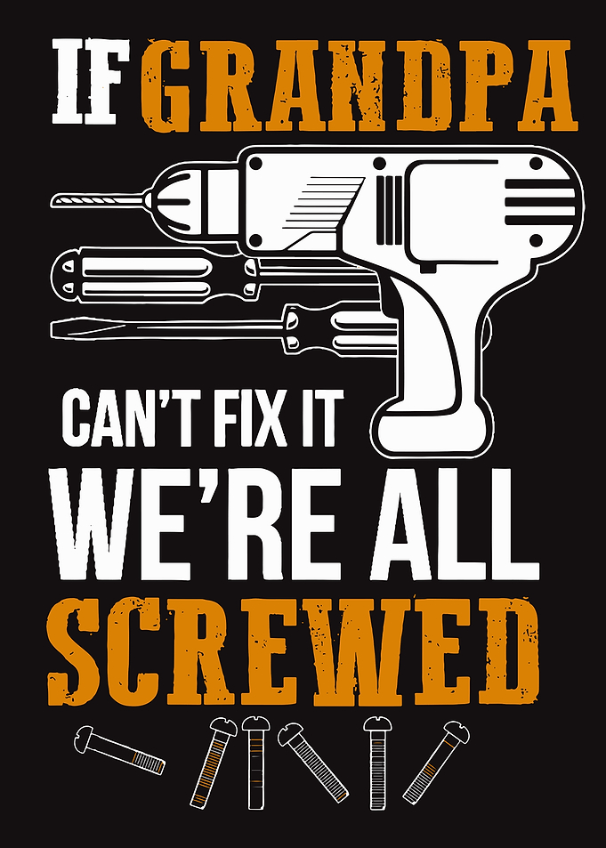 If Grandpa Can't Fix It