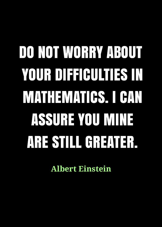 Einstein Quote: Mathematics Difficulties