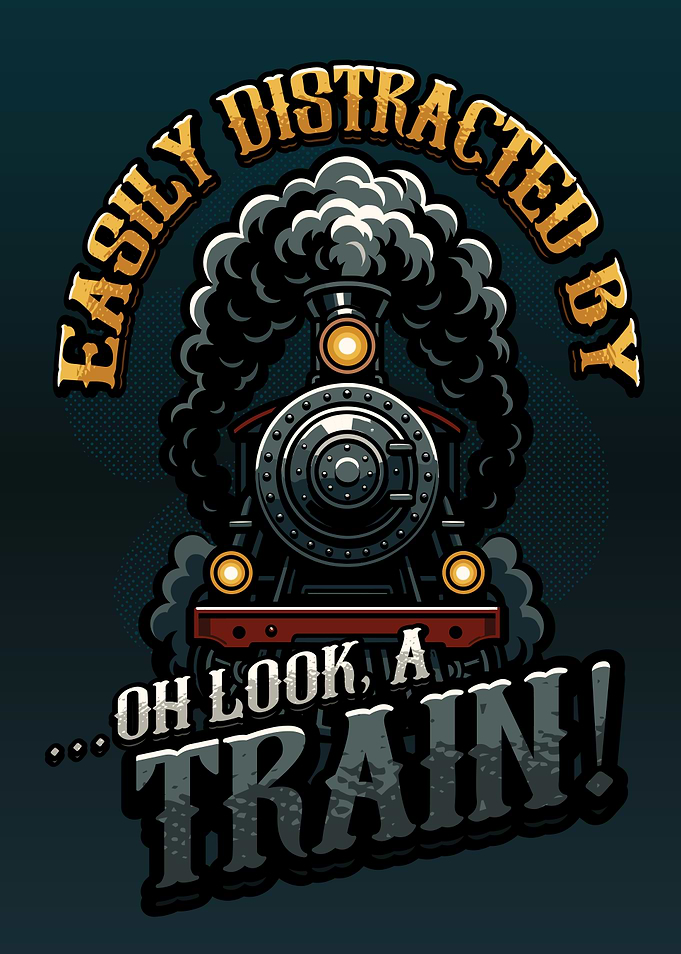 Easily Distracted By Trains Locomotive