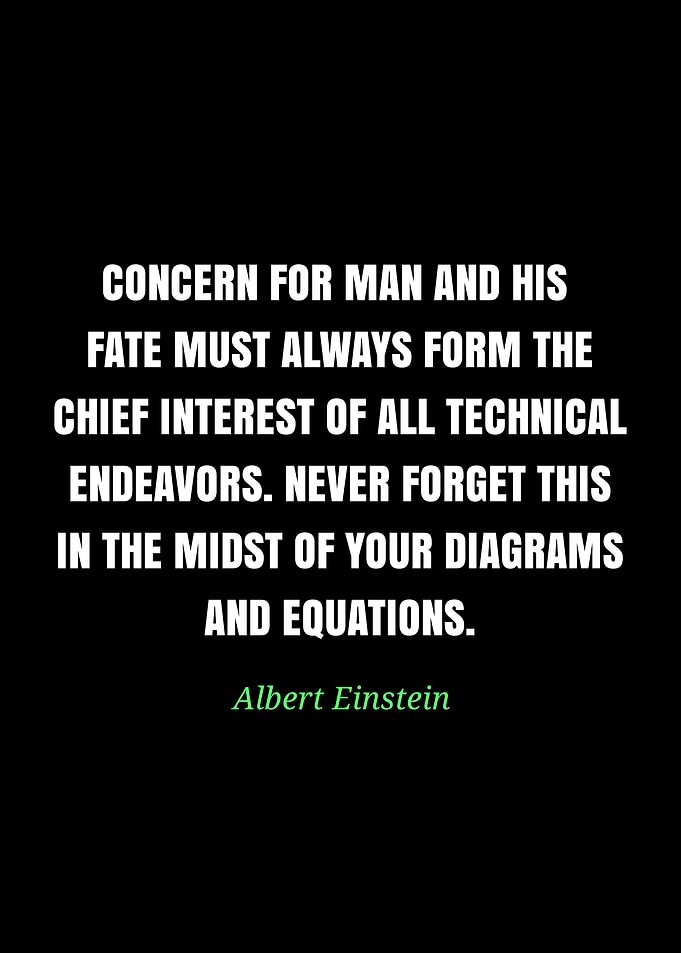 Einstein Quote on Technical Endeavors