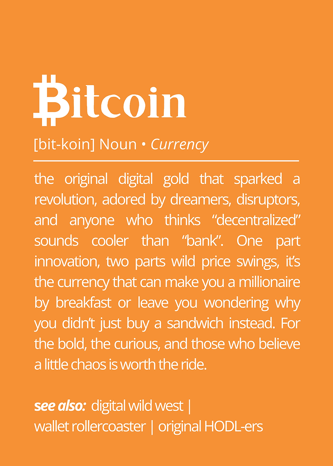 Funny Bitcoin Definition