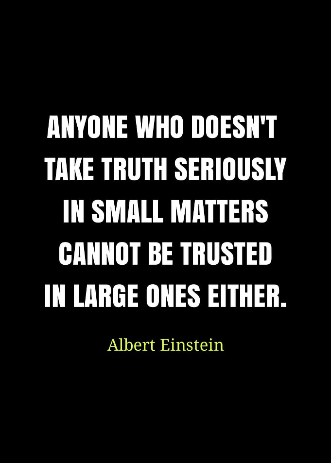 Einstein Quote: Truth and Trust