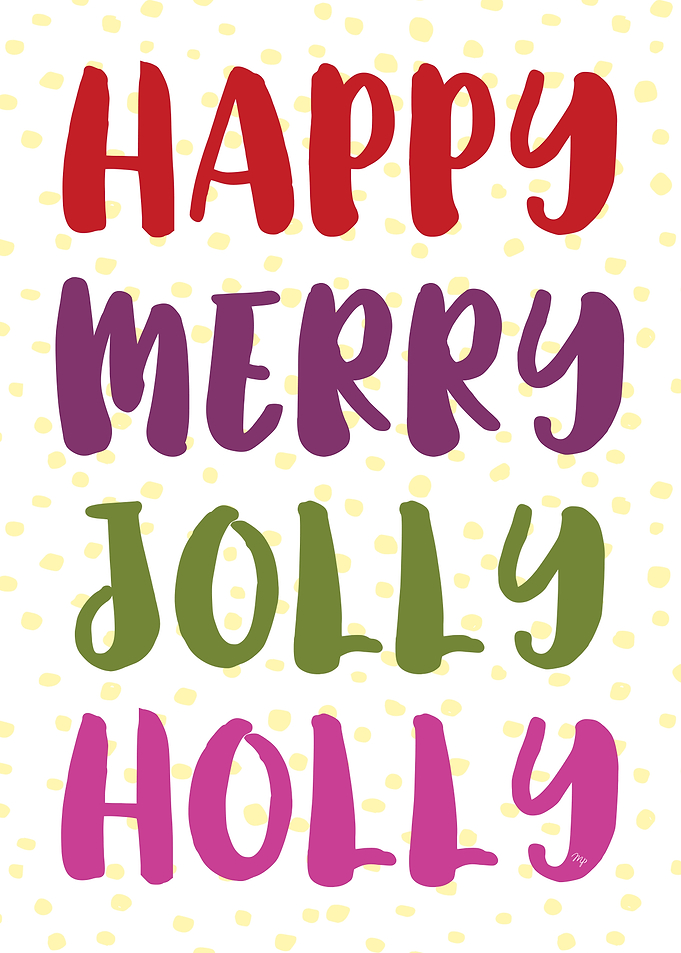 Happy Merry Jolly Holly Text Art