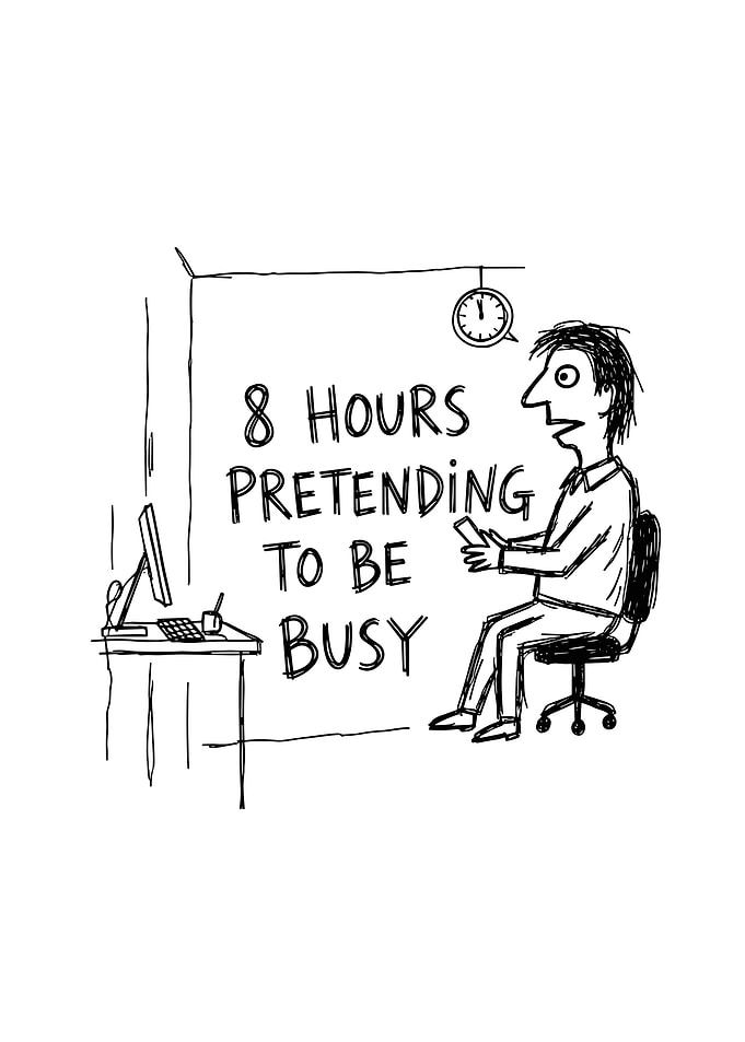 8 Hours Pretending To Be Busy