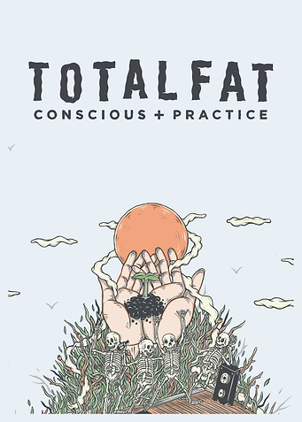 Total Fat Conscious + Practice
