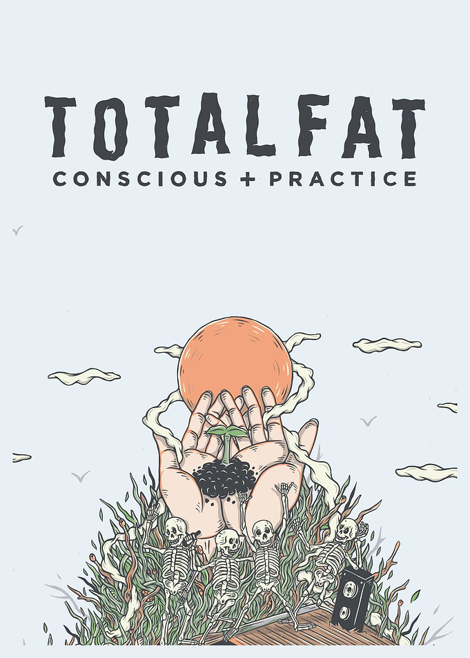 Total Fat Conscious + Practice