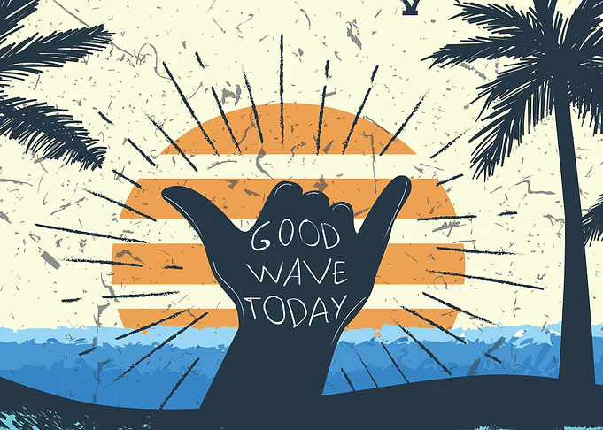 Good Wave Today Shaka Illustration