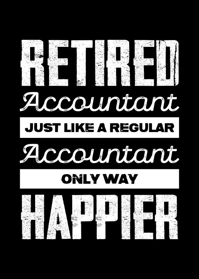 Retired Accountant Text Art