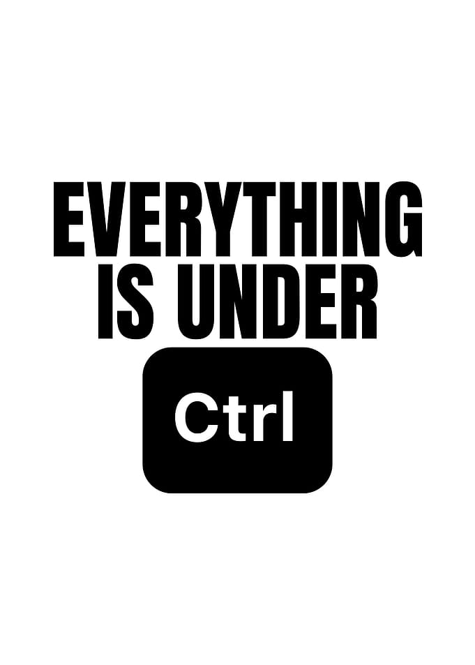 Everything is under Ctrl