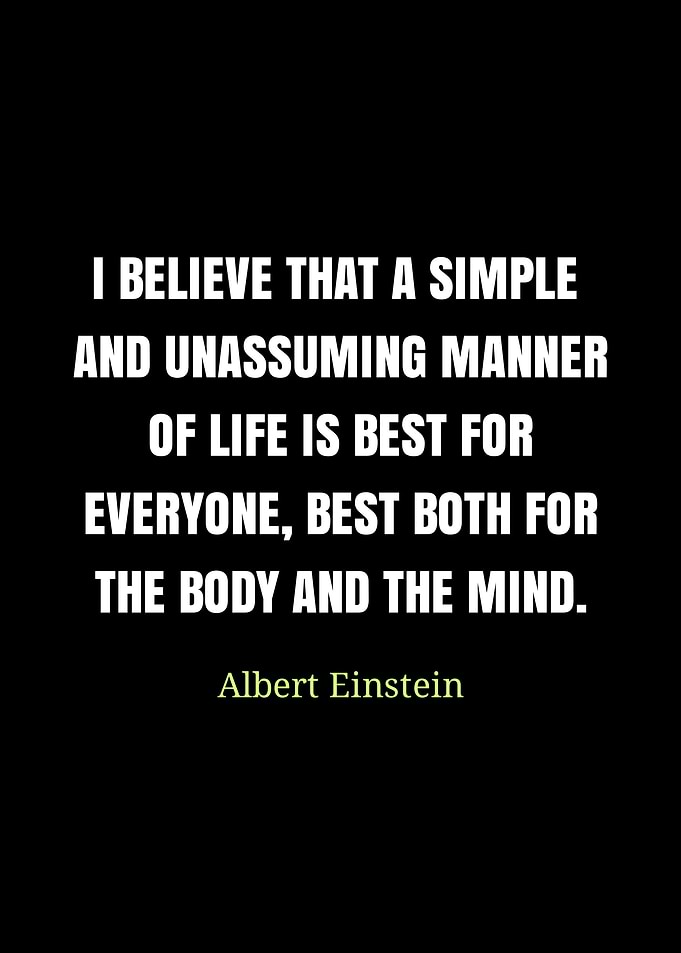 Einstein Quote: Simple Life