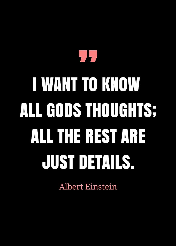 Einstein Quote: All Gods Thoughts
