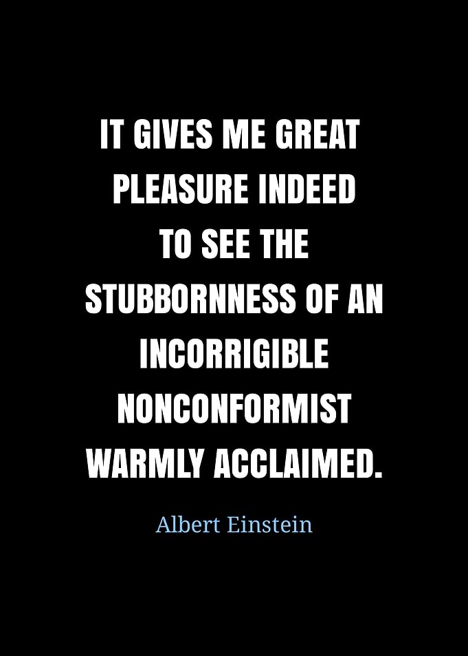 Einstein Quote: Nonconformist Acclaimed