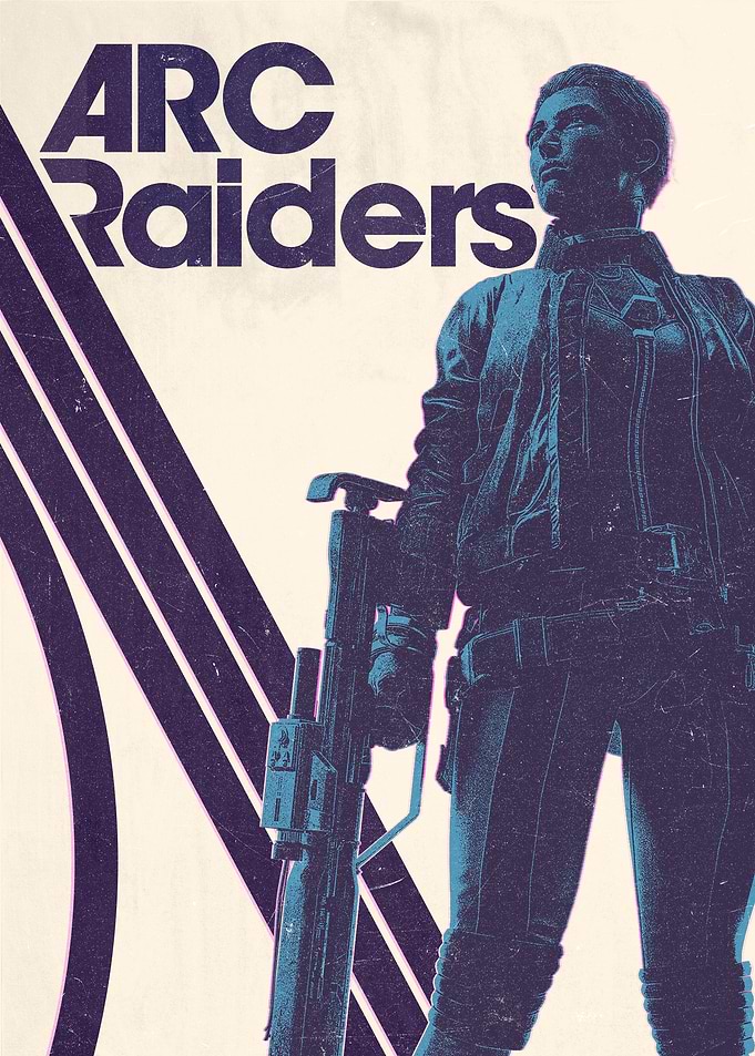 Arc Raiders Poster