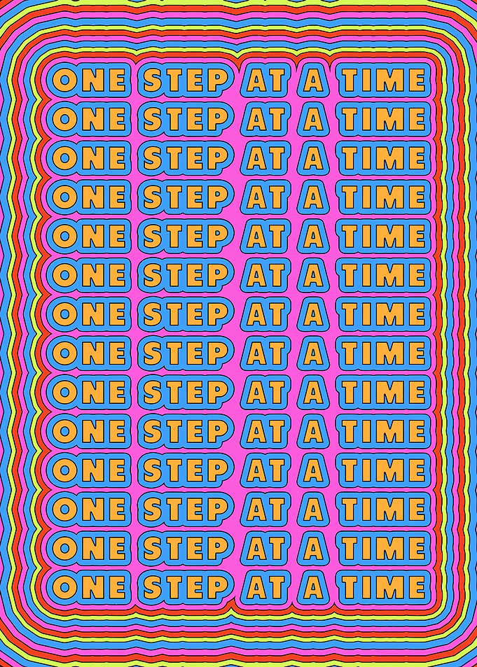 One Step at a Time Pattern