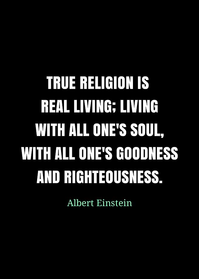 Einstein Quote: True Religion