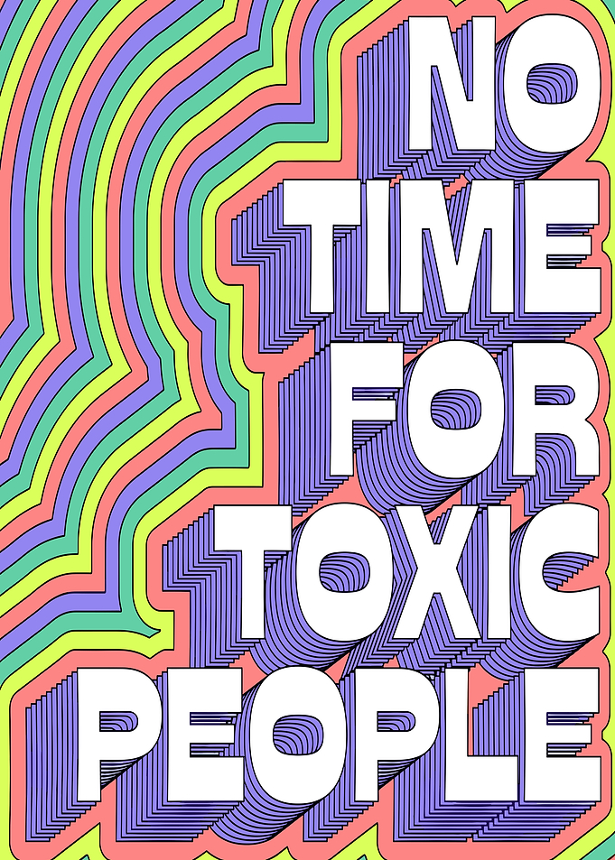No Time For Toxic People