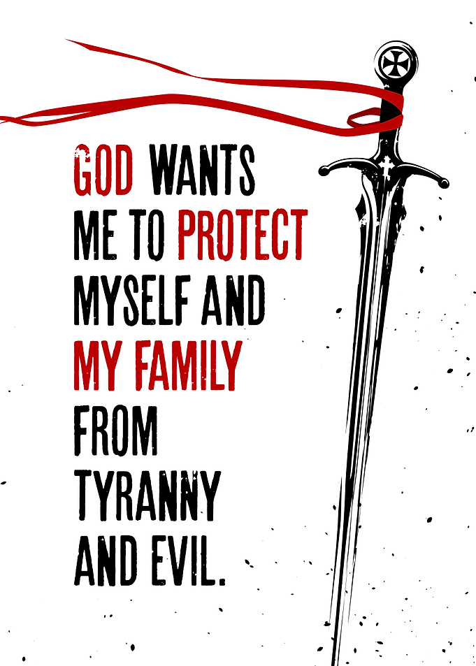 God Wants Me To Protect My Family