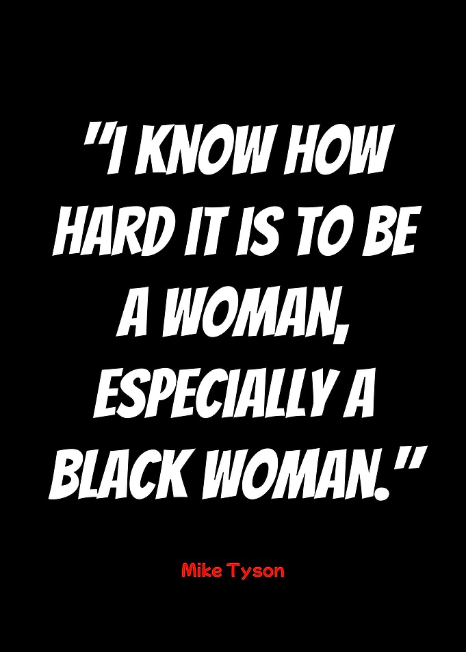 mike tyson quote on black women