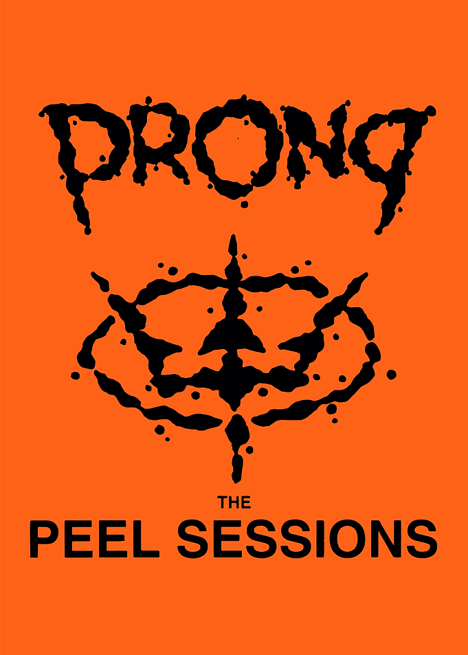 Prong - The Peel Sessions