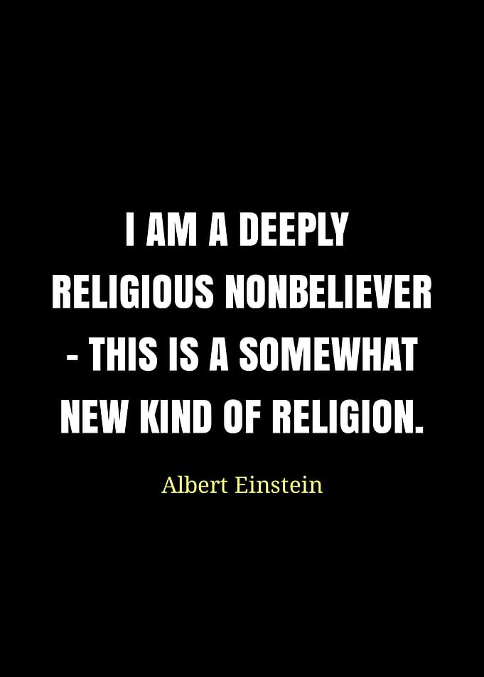 Einstein Quote: Religious Nonbeliever