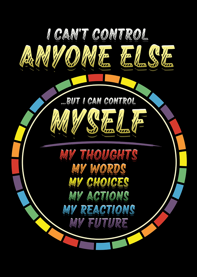 Control Myself - Inspirational Quote