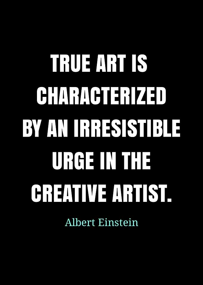 Albert Einstein Quote on Art