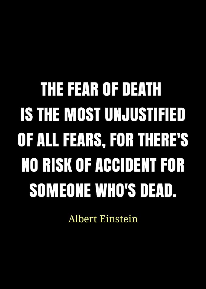 Einstein Quote: Fear of Death