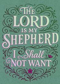 The Lord is My Shepherd Art