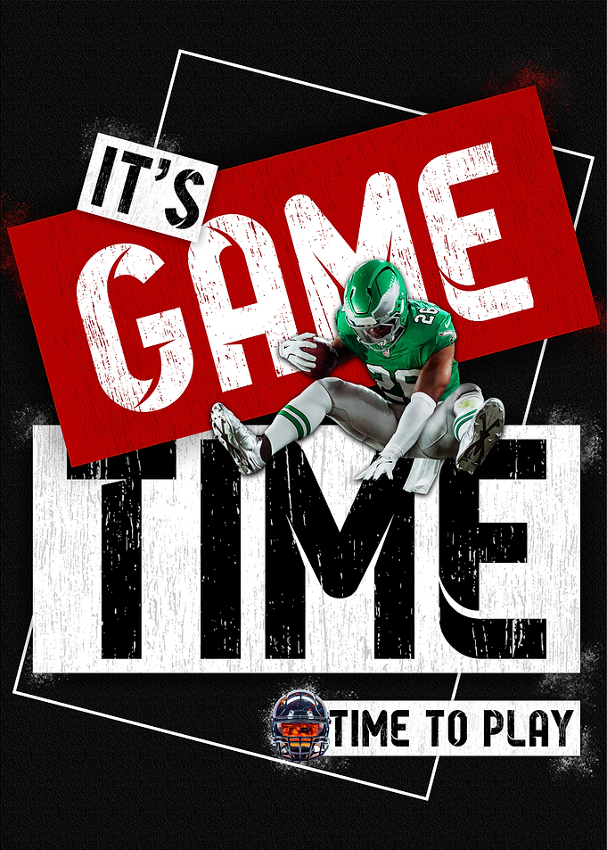 It's Game Time Football Poster