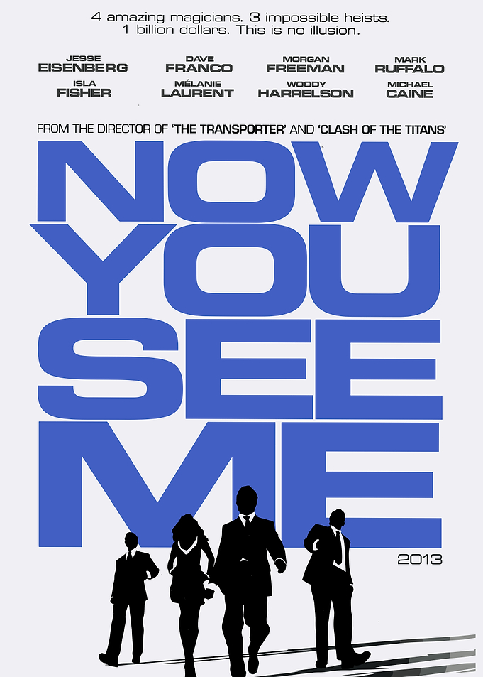 Now You See Me Movie Poster