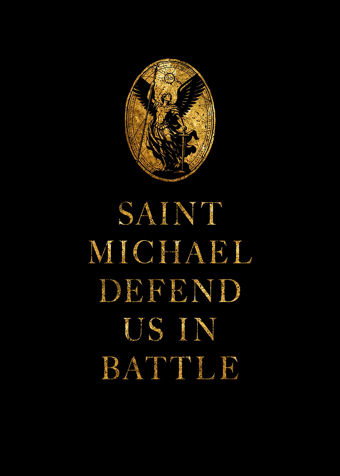 Saint Michael Defend Us In Battle