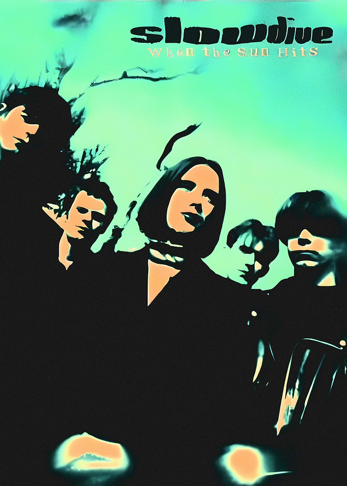 Slowdive - When the Sun Hits