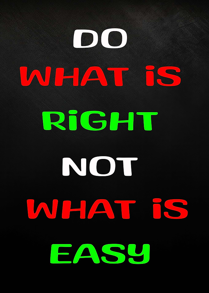 Do What Is Right Poster