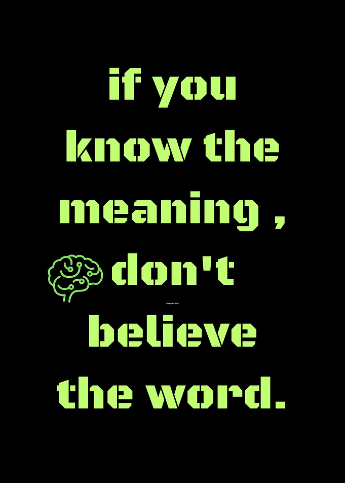 Meaning and Belief Text Art