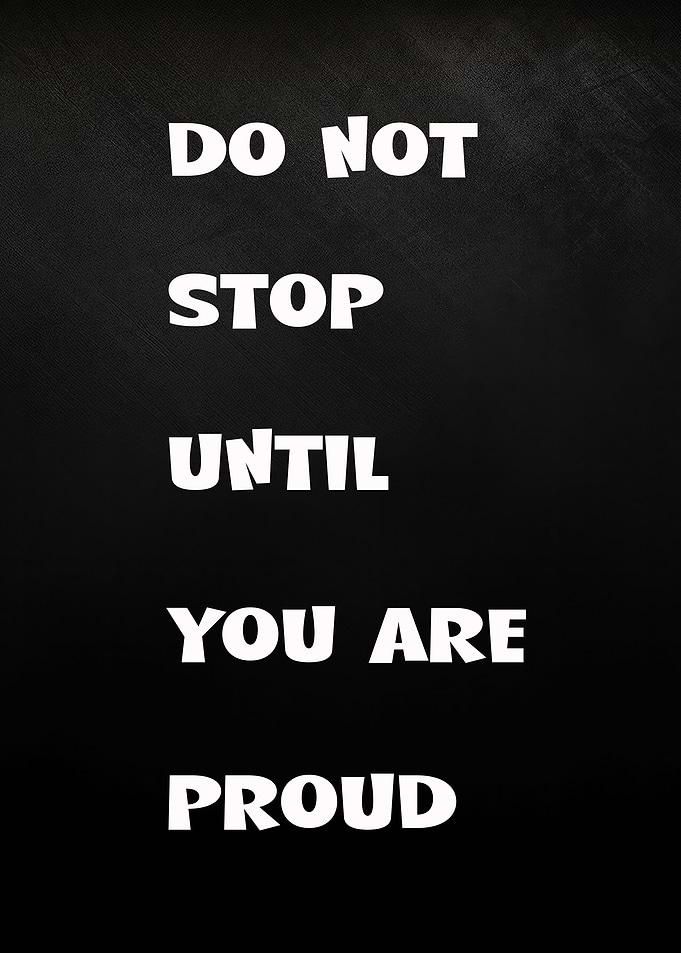 Inspirational Quote: Do Not Stop