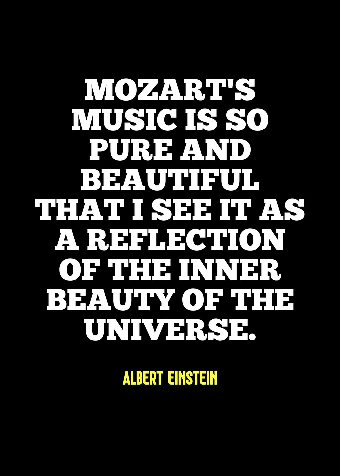 Mozart's Music Quote by Albert Einstein