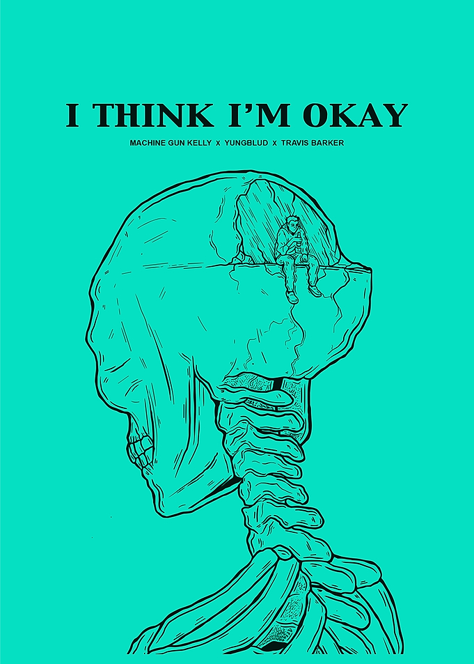 I Think I'm Okay
