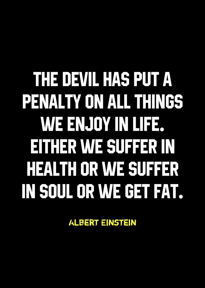 Einstein Quote: The Devil's Penalty