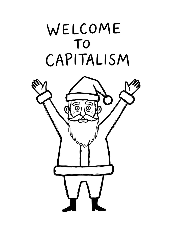 Welcome to Capitalism Santa Claus