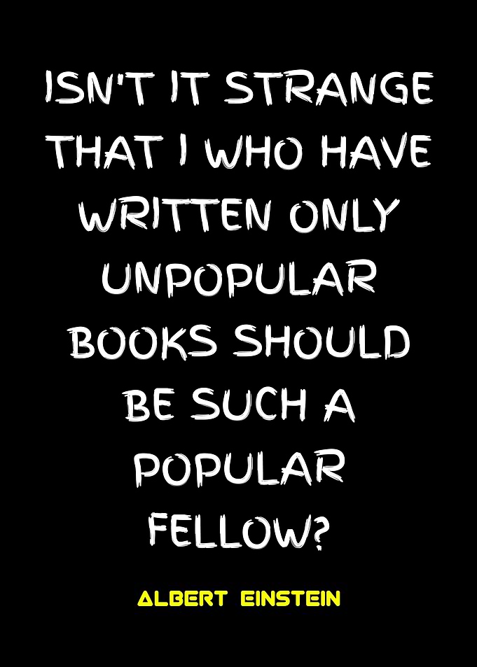 Albert Einstein Quote on Popularity