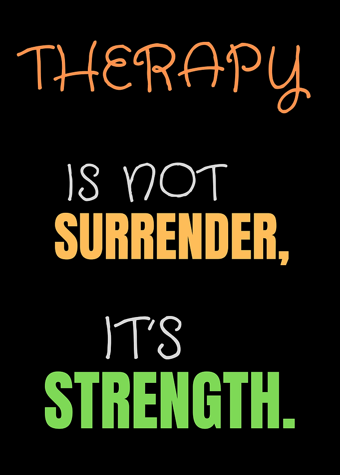 Therapy is Strength
