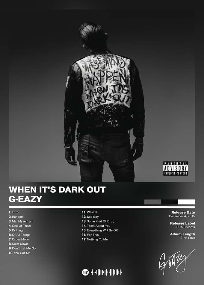 G-Eazy - When It's Dark Out