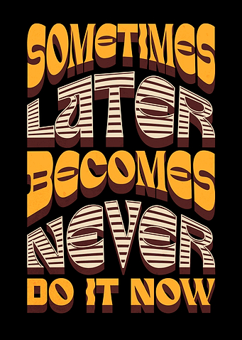 Motivational Text Art: Do It Now