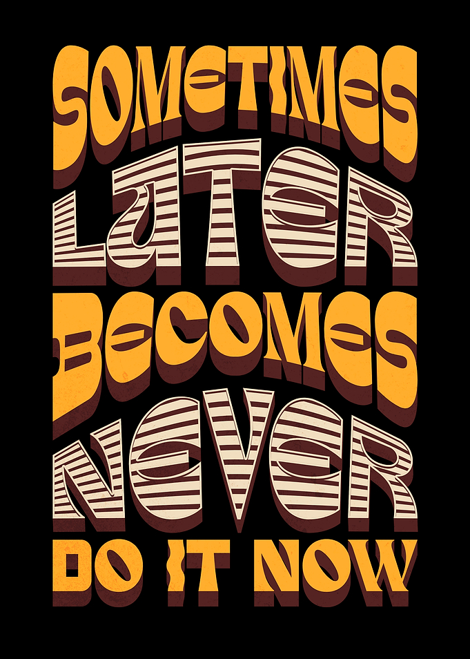 Motivational Text Art: Do It Now