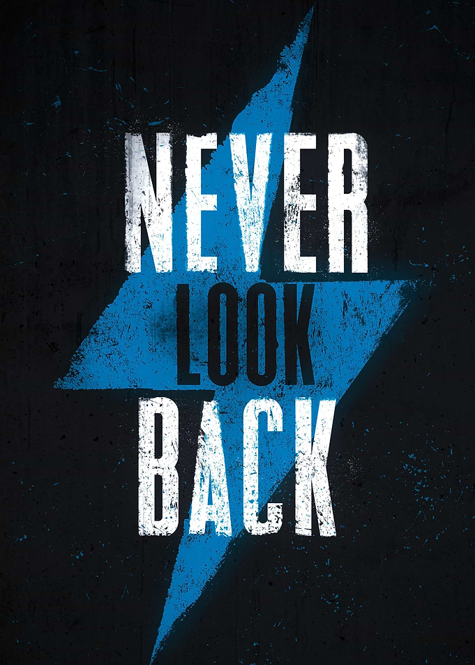 Never Look Back Inspirational Poster