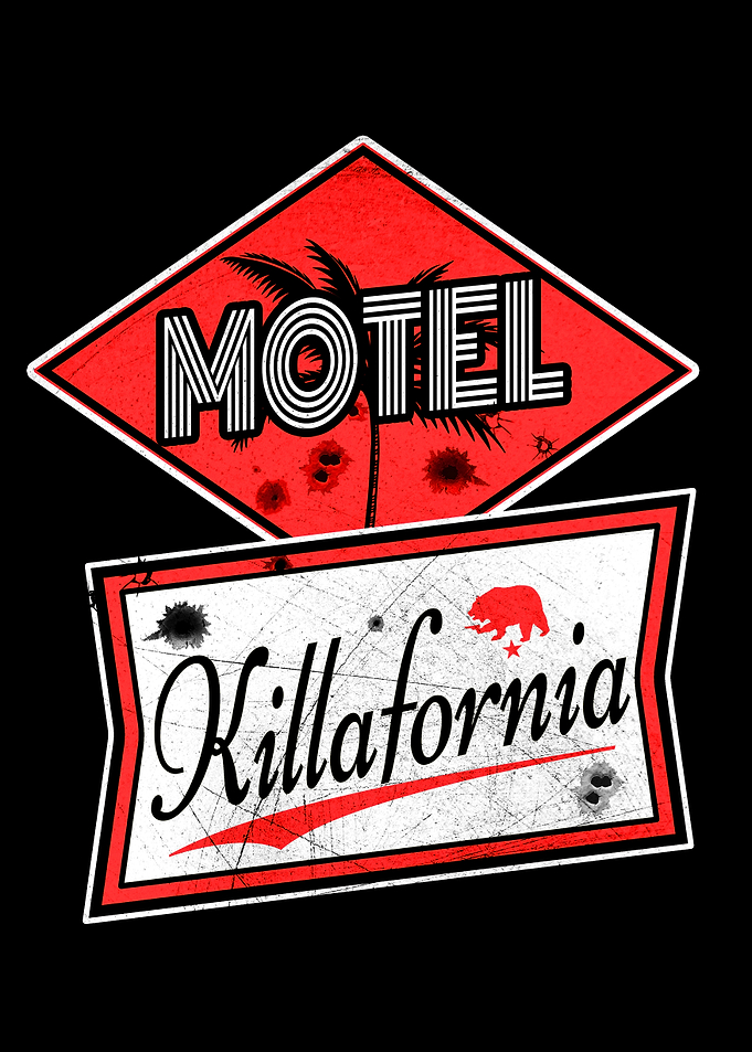 Motel Killafornia Sign