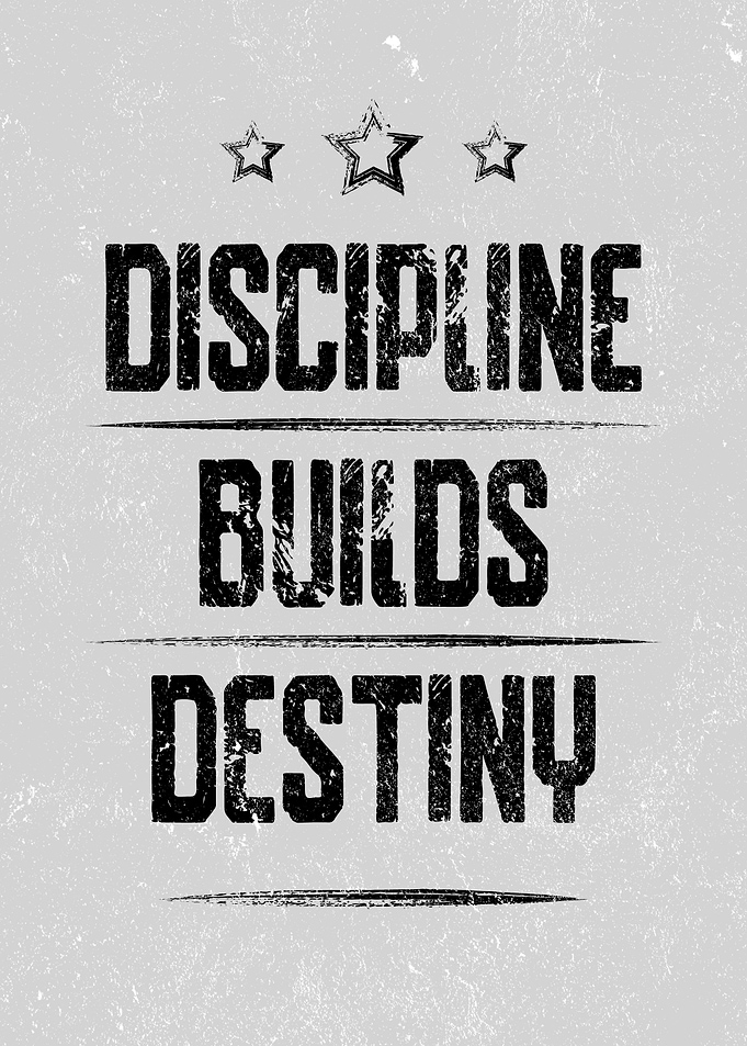 Discipline Builds Destiny Vintage Inspirational Poster