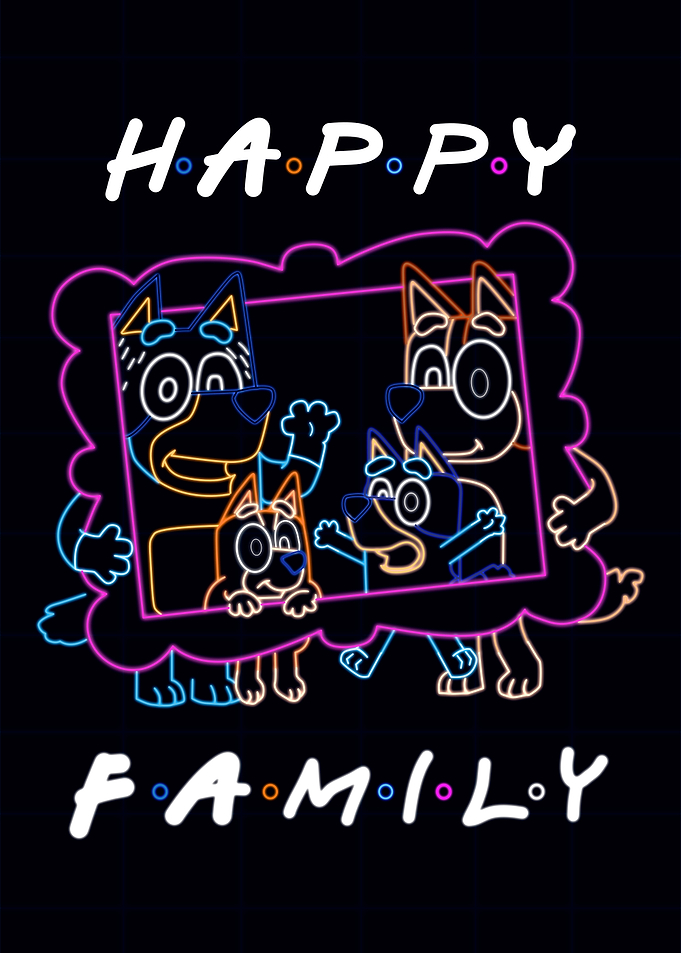 Bluey Happy Family Neon art